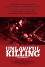 Watch Unlawful Killing M4ufreemovies
