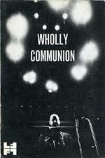 Watch Wholly Communion M4ufreemovies