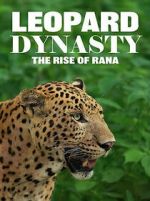 Watch Leopard Dynasty – The Rise of Rana M4ufreemovies