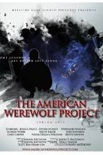 Watch The American Werewolf Project M4ufreemovies