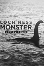 Watch Loch Ness Monster: New Evidence M4ufreemovies