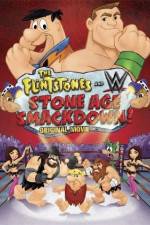 Watch The Flintstones & WWE: Stone Age Smackdown M4ufreemovies