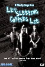 Watch Let Sleeping Corpses Lie M4ufreemovies