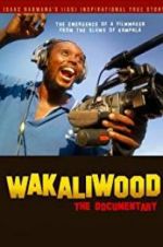Watch Wakaliwood: The Documentary M4ufreemovies
