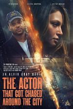 Watch The Actor That Got Chased Around the City M4ufreemovies