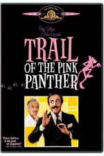 Watch Trail of the Pink Panther M4ufreemovies