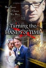 Watch Turning the Hands of Time M4ufreemovies