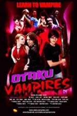 Watch Otaku Vampires M4ufreemovies