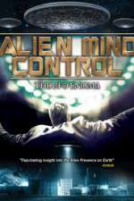 Watch Alien Mind Control: The UFO Enigma M4ufreemovies