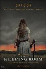 Watch The Keeping Room M4ufreemovies