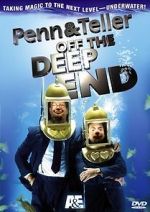 Watch Penn & Teller: Off the Deep End M4ufreemovies