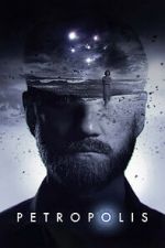 Watch Petropolis M4ufreemovies
