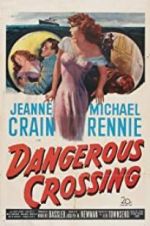 Watch Dangerous Crossing M4ufreemovies