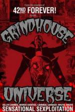 Watch Grindhouse Universe M4ufreemovies