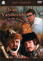 Watch Ivan Vasilievich: Back to the Future M4ufreemovies
