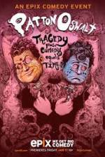 Watch Patton Oswalt: Tragedy Plus Comedy Equals Time M4ufreemovies