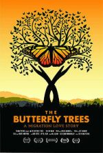 Watch The Butterfly Trees M4ufreemovies