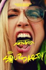 Watch Sour Party M4ufreemovies
