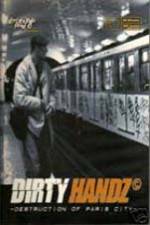 Watch Dirty Handz 1: Destruction of Paris M4ufreemovies