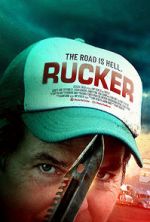 Watch Rucker (The Trucker) M4ufreemovies