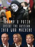 Watch Inside the Russian Info War Machine M4ufreemovies