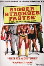 Watch Bigger Stronger Faster* M4ufreemovies