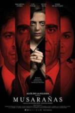 Watch Musarañas M4ufreemovies