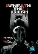 Watch Beneath the Flesh M4ufreemovies