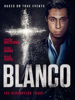 Watch Blanco M4ufreemovies
