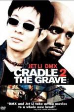 Watch Cradle 2 the Grave M4ufreemovies