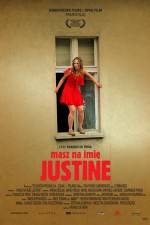 Watch Masz na imie Justine M4ufreemovies