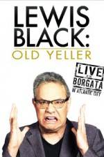 Watch Lewis Black: Old Yeller - Live at the Borgata M4ufreemovies