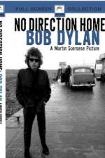 Watch No Direction Home Bob Dylan M4ufreemovies