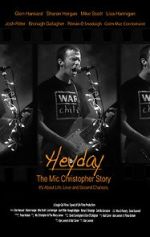 Watch Heyday - The Mic Christopher Story M4ufreemovies