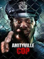 Watch Amityville Cop M4ufreemovies