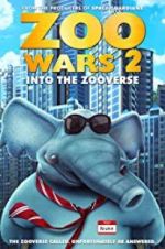 Watch Zoo Wars 2 M4ufreemovies