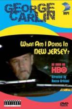 Watch George Carlin What Am I Doing in New Jersey M4ufreemovies