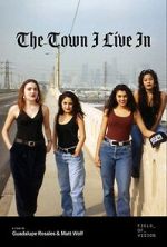 Watch The Town I Live In M4ufreemovies