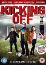 Watch Kicking Off M4ufreemovies
