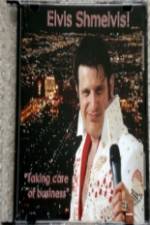 Watch Elvis Schmelvis M4ufreemovies