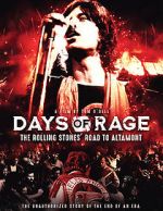 Watch Days of Rage: the Rolling Stones\' Road to Altamont M4ufreemovies