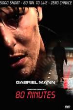 Watch 80 Minutes M4ufreemovies
