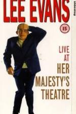 Watch Lee Evans Live at Her Majesty's M4ufreemovies