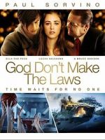 Watch God Don\'t Make the Laws M4ufreemovies