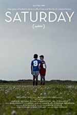 Watch Saturday M4ufreemovies