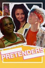 Watch Pretenders M4ufreemovies