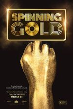 Watch Spinning Gold M4ufreemovies