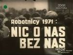 Watch Robotnicy 1971 - Nic o nas bez nas M4ufreemovies