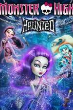 Watch Monster High: Haunted M4ufreemovies