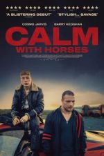 Watch Calm With Horses M4ufreemovies
